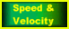 Speed and Velocity